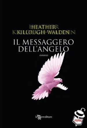 [The Lost Angels 02] • Il Messaggero Dell'angelo